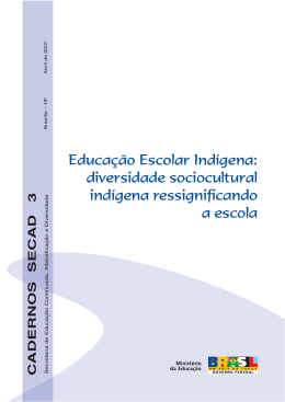 Educa&ccedil;&atilde;o Escolar Ind&iacute;gena: diversidade