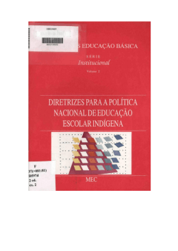 Diretrizes para a Pol&iacute;tica Nacional de Educa&ccedil;&atilde;o Escolar Ind&iacute;gena