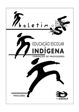 Educação Escolar Indígena – Formação de Professores