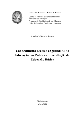 Conhecimento Escolar e Qualidade da Educa&ccedil;&atilde;o nas Pol&iacute;ticas de