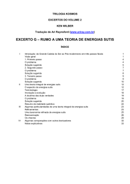 Rumo a Uma Teoria Completa de Energias Sutis