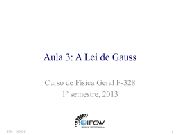 Aula 3: A Lei de Gauss