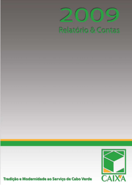 Relatório & Contas 2009 - Caixa Económica de Cabo Verde