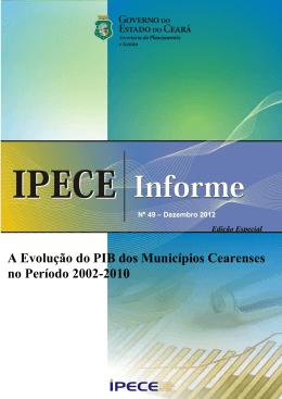 A Evolu&ccedil;&atilde;o do PIB dos Munic&iacute;pios Cearenses no - Ipece