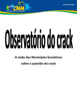 A visão dos Municípios brasileiros sobre a questão do crack