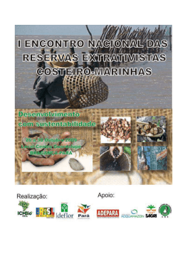 I Encontro Nacional das Reservas Extrativistas Costeiro Marinhas