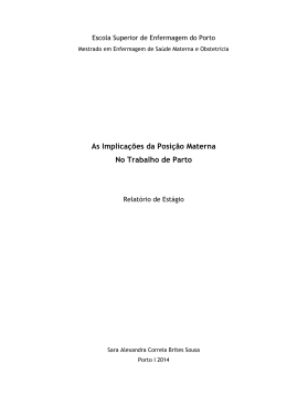 As Implica&ccedil;&otilde;es da Posi&ccedil;&atilde;o Materna No Trabalho de Parto