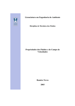 Propriedades dos fluidos e do campo de velocidades