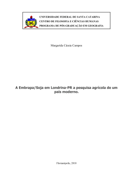 A Embrapa/Soja em Londrina-PR a pesquisa agr&iacute;cola de um pa&iacute;s