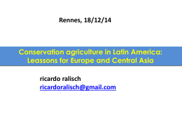 Conservation agriculture in Latin America: Leassons for Europe and