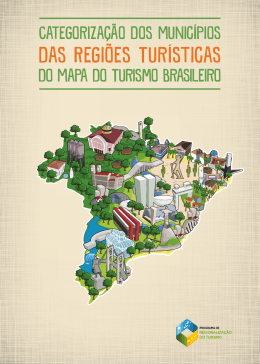 das Regi&otilde;es Tur&iacute;sticas - Mapa do Turismo Brasileiro