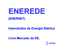 (ENERNET) Intercâmbio de Energia Elétrica Livre