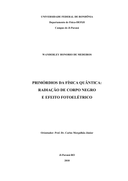 prim&oacute;rdios da f&iacute;sica qu&acirc;ntica: radia&ccedil;&atilde;o de corpo negro e efeito