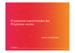 O potencial transformador dos Programas sociais