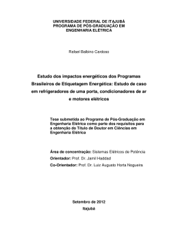 Estudo dos impactos energ&eacute;ticos dos Programas Brasileiros