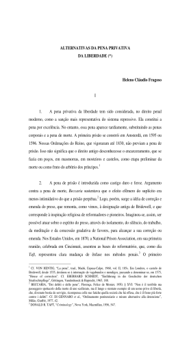 ALTERNATIVAS DA PENA PRIVATIVA DA LIBERDADE (*) Heleno