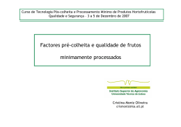 Factores pr&eacute;-colheita e qualidade de frutos para processamento