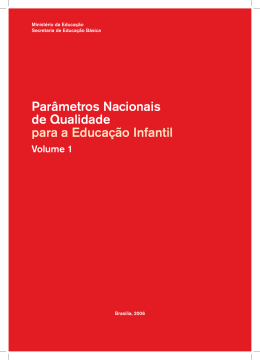 Parâmetros nacionais de qualidade para a educação infantil Volume 1