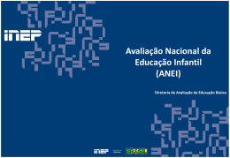 Avalia&ccedil;&atilde;o Nacional da Educa&ccedil;&atilde;o Infantil - ANEI