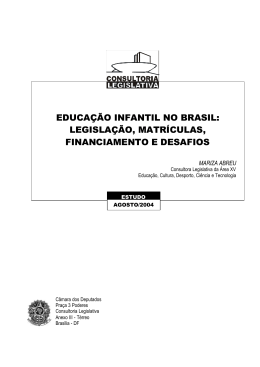 educação infantil no brasil: legislação, matrículas, financiamento e