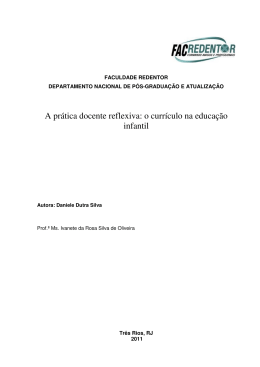 A pr&aacute;tica docente reflexiva: o curr&iacute;culo na educa&ccedil;&atilde;o infantil