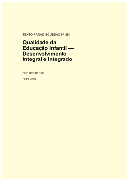 Qualidade da Educa&ccedil;&atilde;o Infantil &mdash; Desenvolvimento Integral