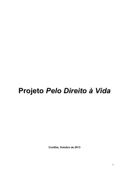 Projeto Pelo Direito à Vida - Secretaria do Trabalho e