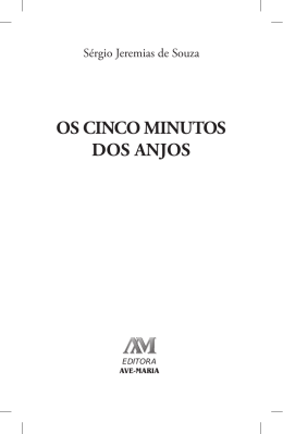 OS CINCO MINUTOS DOS ANJOS - Editora Ave