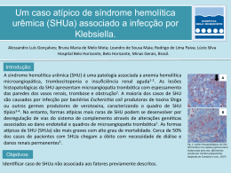 Um caso atípico de síndrome hemolítica urêmica (SHUa) associado