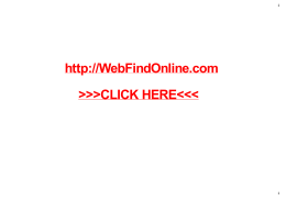 http://WebFindOnline.com >>>CLICK HERE<<<