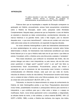 13 INTRODU&Ccedil;&Atilde;O Pode-se dizer que as inquieta&ccedil;&otilde;es a respeito da