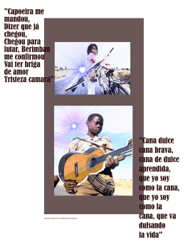 "Capoeira me mandou, Dizer que j&aacute; chegou, Chegou para lutar