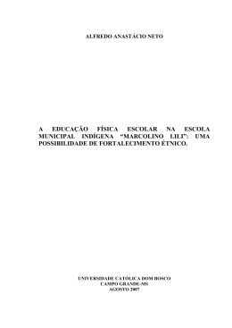 a educa&ccedil;&atilde;o f&iacute;sica escolar na escola municipal ind&iacute;gena