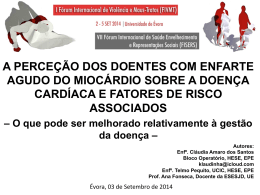 A PERCE&Ccedil;&Atilde;O DOS DOENTES COM ENFARTE