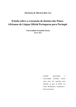 Estudo sobre a evacua&ccedil;&atilde;o de doentes dos Pa&iacute;ses Africanos de