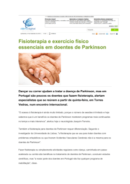 Fisioterapia e exercício físico essenciais em doentes de Parkinson