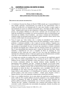 PENSANDO O BRASIL: DESAFIOS DIANTE DAS ELEI&Ccedil;&Otilde;ES 2014