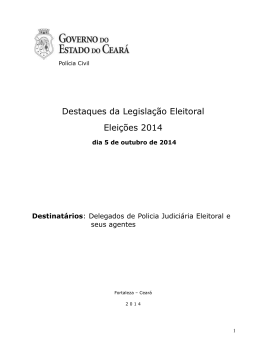 Destaques da Legislação Eleitoral Eleições 2014