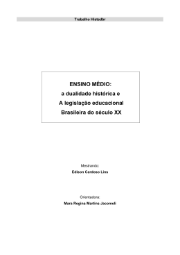 ENSINO M&Eacute;DIO: a dualidade hist&oacute;rica e A legisla&ccedil;&atilde;o