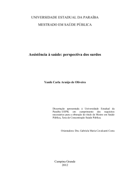 Assist&ecirc;ncia &agrave; sa&uacute;de: perspectiva dos surdos