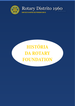 HISTÓRIA DA ROTARY FOUNDATION