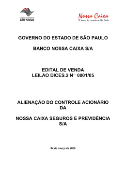 governo do estado de s&atilde;o paulo banco nossa caixa s/a edital de