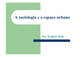 A sociologia e o espaço urbano