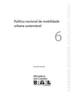 Pol&iacute;tica Nacional de Mobilidade Urbana Sustent&aacute;vel