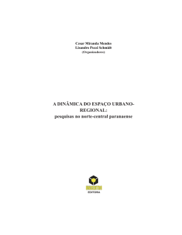 A DIN&Acirc;MICA DO ESPA&Ccedil;O URBANO- REGIONAL: pesquisas no