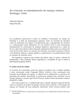 As crian&ccedil;as no planejamento do espa&ccedil;o urbano, Santiago, Chile