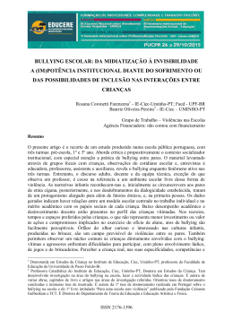 BULLYING ESCOLAR: DA MIDIATIZAÇÃO À INVISIBILIDADE A (IM