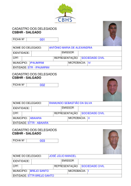 DELEGADOS 2006-2010 Veja a ficha dos delegados do mandato