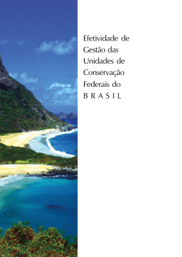 Efetividade de gest&atilde;o das unidades de conserva&ccedil;&atilde;o federais do Brasil