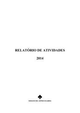 relat&oacute;rio de atividades 2014 - Funda&ccedil;&atilde;o Eng. Ant&oacute;nio de Almeida